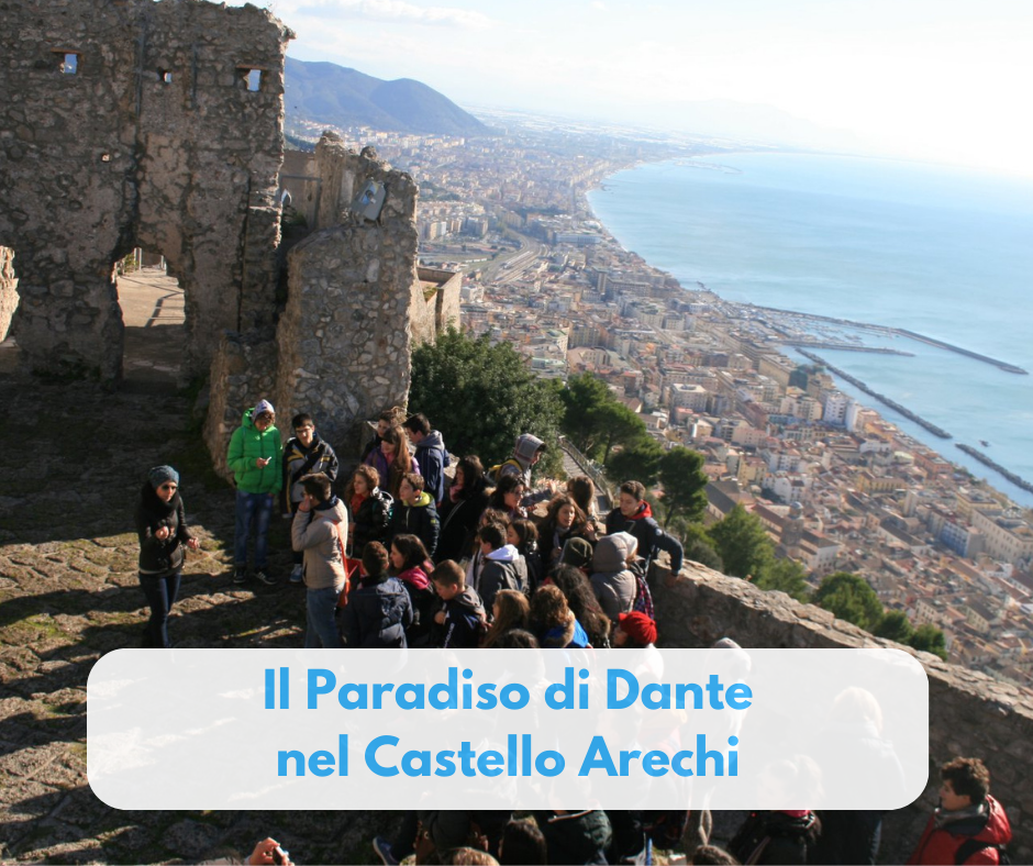 il paradiso di dante al castello arechi di Salerno