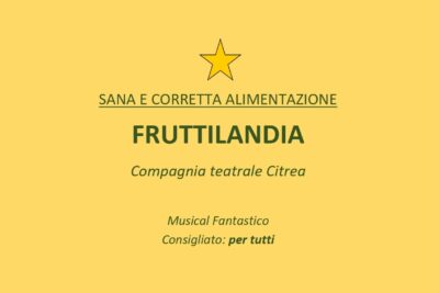 spettacolo al Dipark sana e corretta alimentazione: fruttilandia