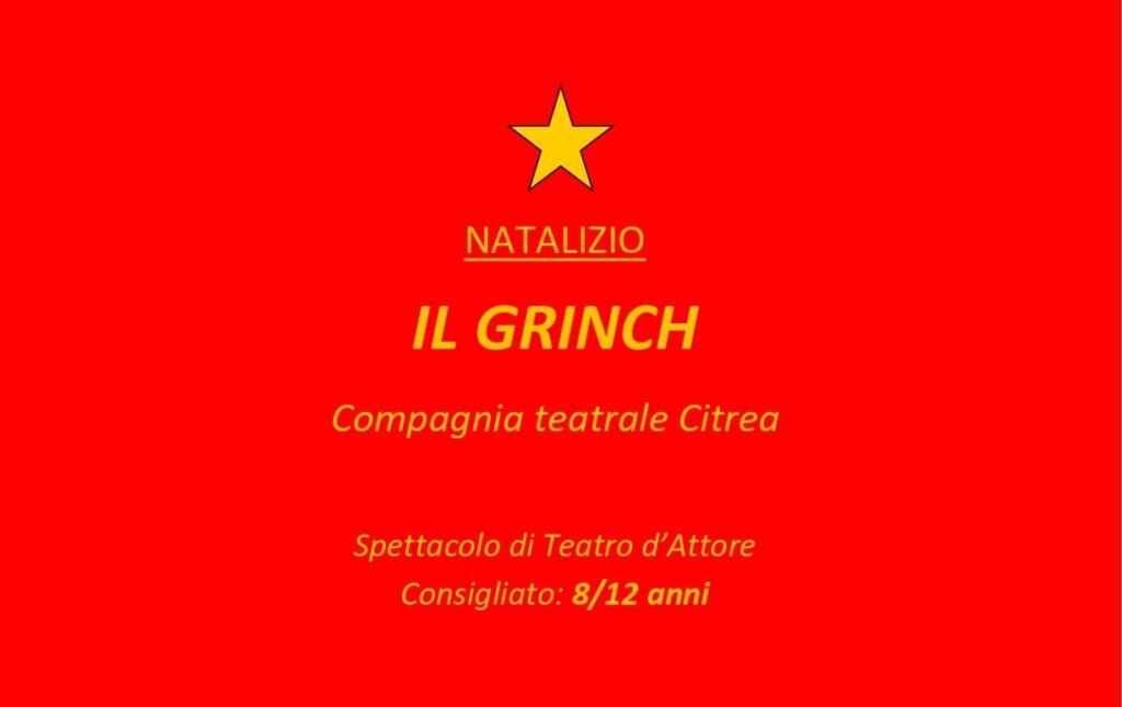 spettacolo natalizio: il grinch